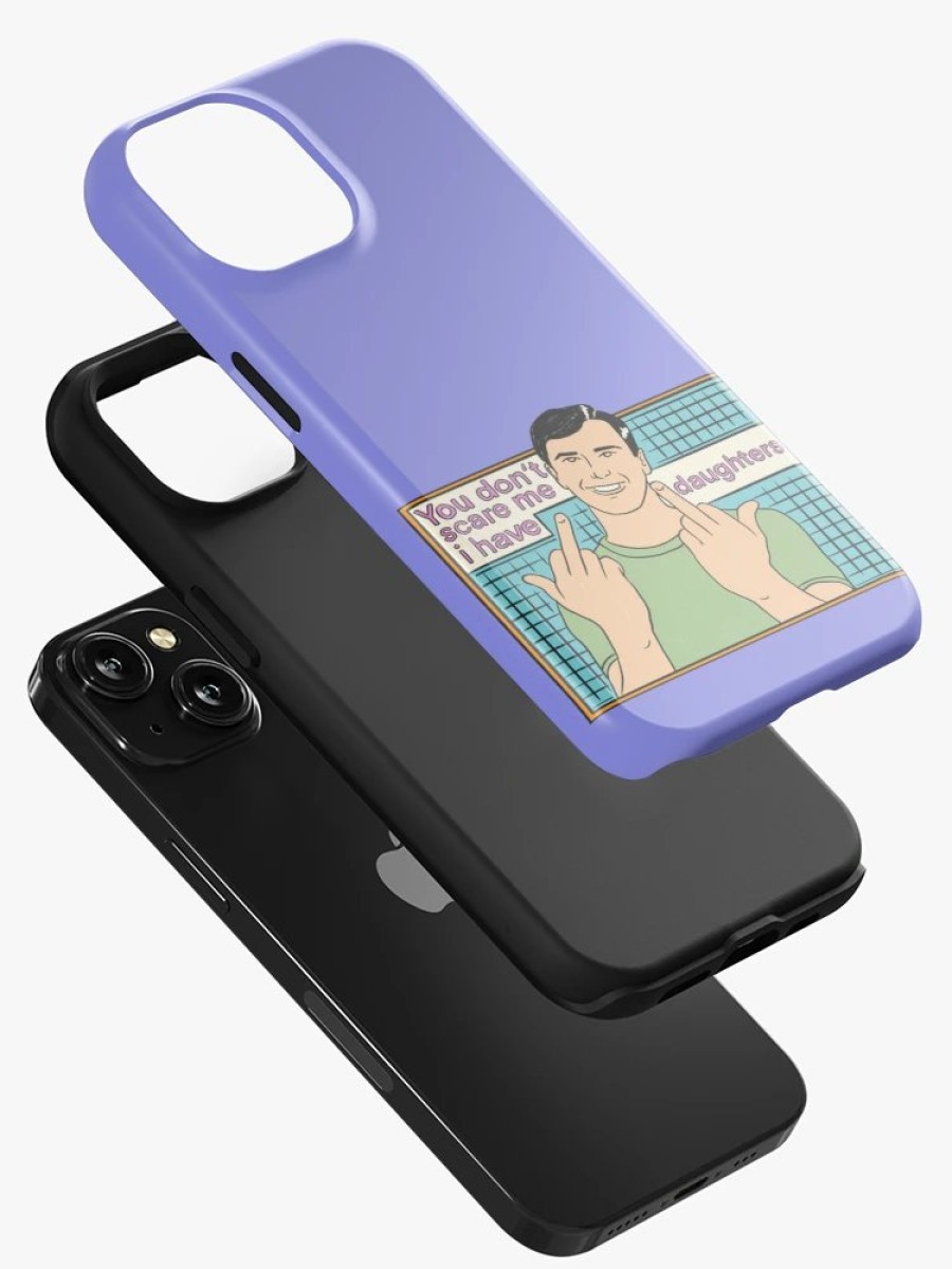 Redbubble You Don'T Scare Me I Have Two Daughters Iphone Case Wholesale