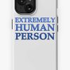 Redbubble Extremely Human Person Iphone Case Wholesale