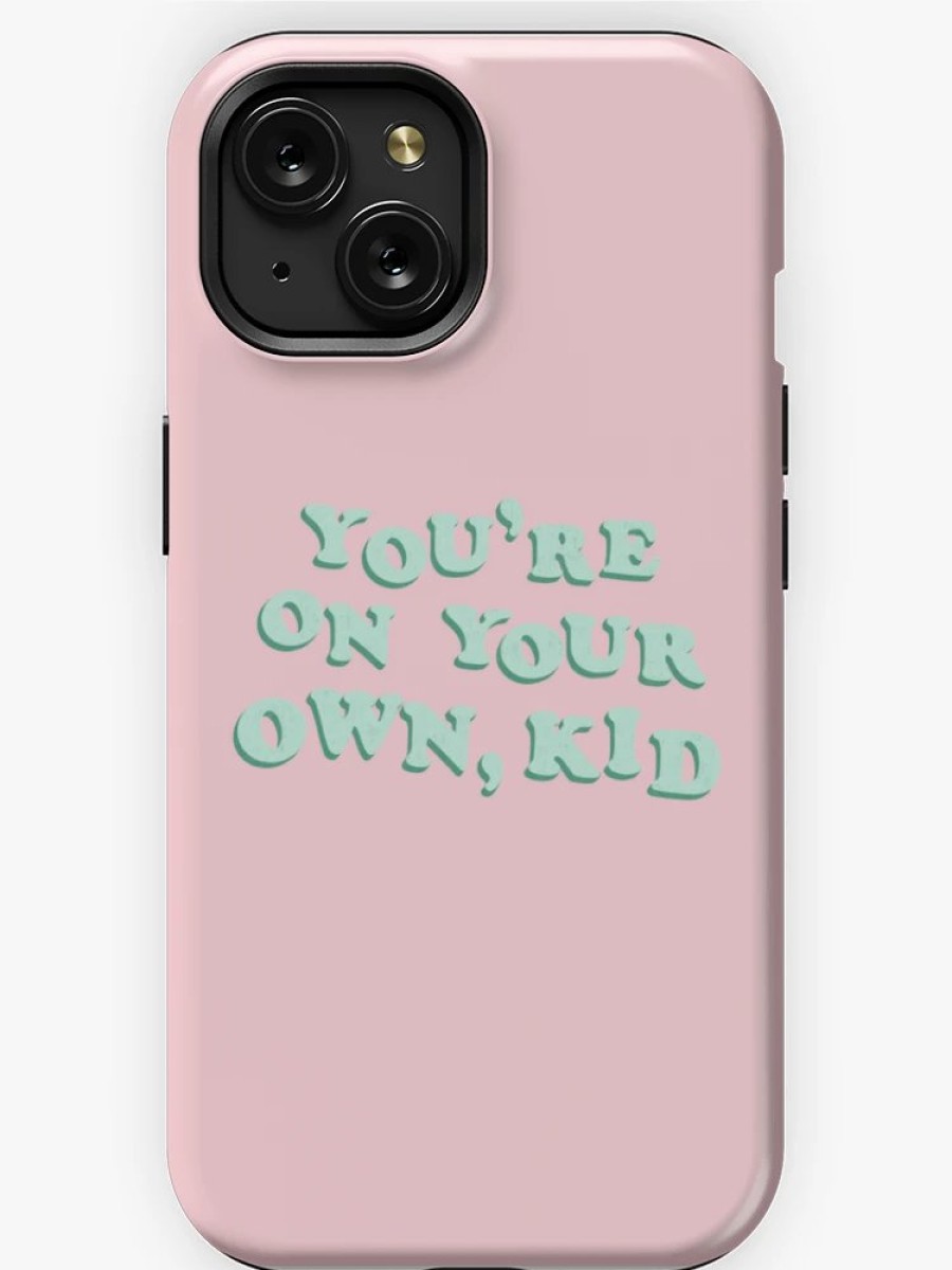 Redbubble You'Re On Your Own Kid Iphone Case Online