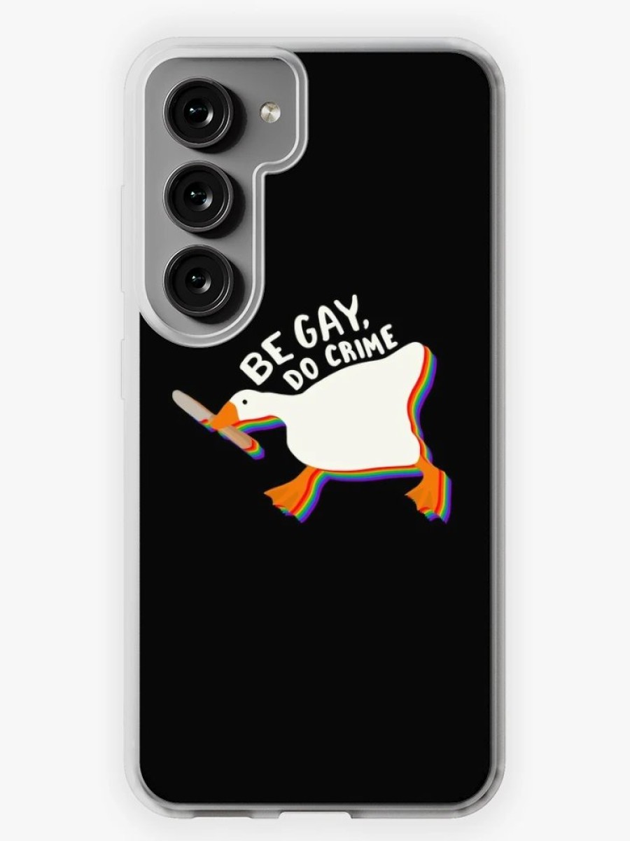 Redbubble Be Gay Do Crime Goose Samsung Galaxy Phone Case Best