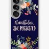 Redbubble Nevertheless, She Persisted Samsung Galaxy Phone Case Online