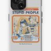 Redbubble A Cure For Stupid People Iphone Case Wholesale