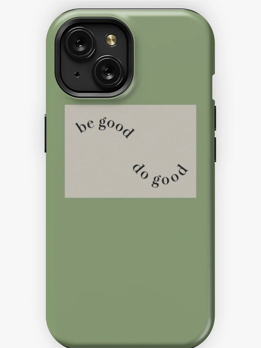 Redbubble Be Good Do Good Iphone Case Clearance