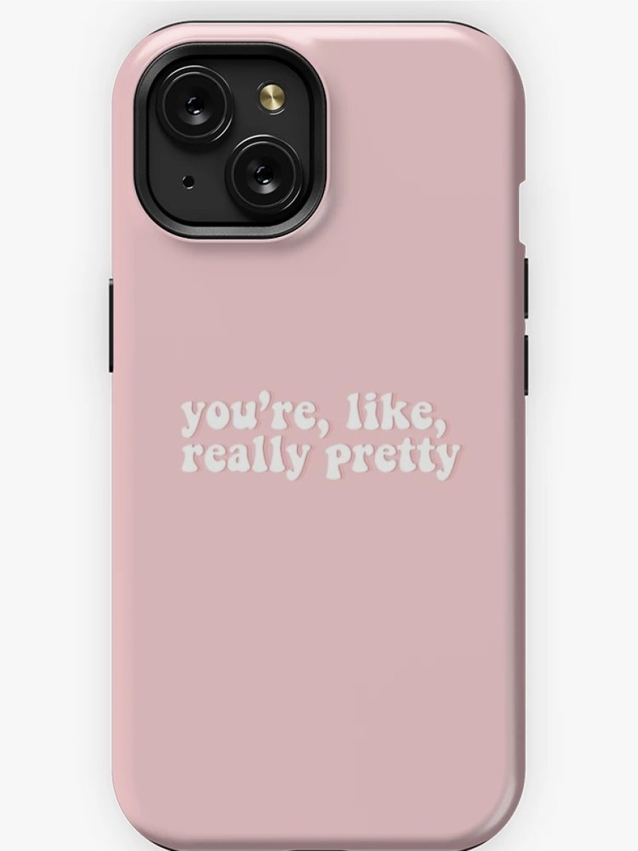 Redbubble You'Re, Like, Really Pretty | Mean Girls Iphone Case Wholesale