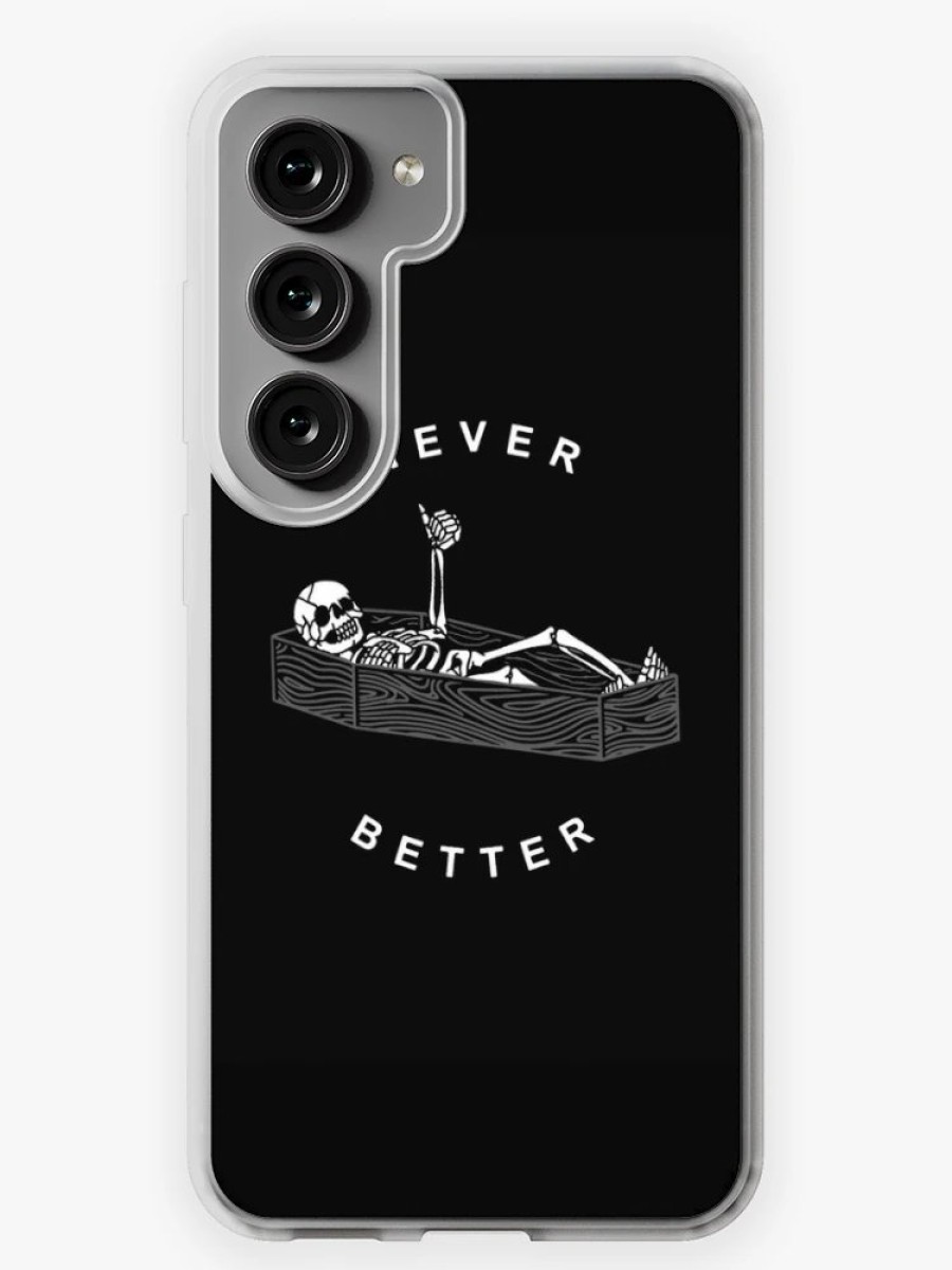 Redbubble Never Better Samsung Galaxy Phone Case Best