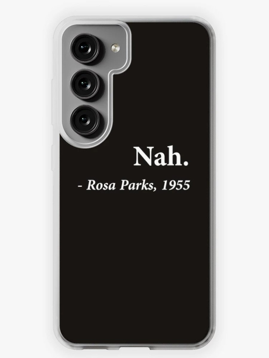 Redbubble Nah Rosa Parks Quote Samsung Galaxy Phone Case Clearance