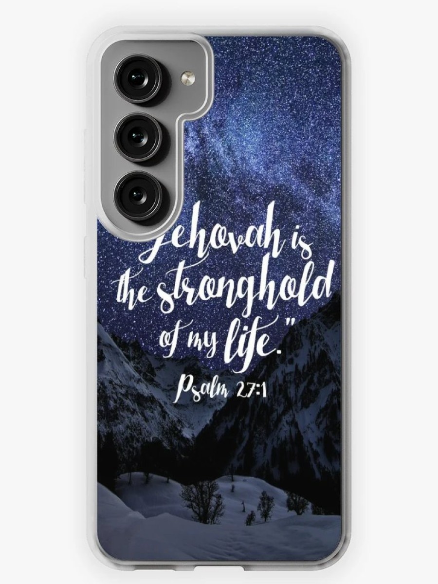 Redbubble Jehovah Is The Stronghold Of My Life Samsung Galaxy Phone Case Hot